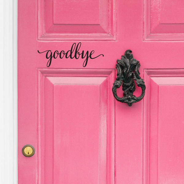 Black Goodbye Front Door Vinyl Decal Script Handwriting Wall Art