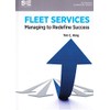 Fleet Services - Managing to Redefine Success