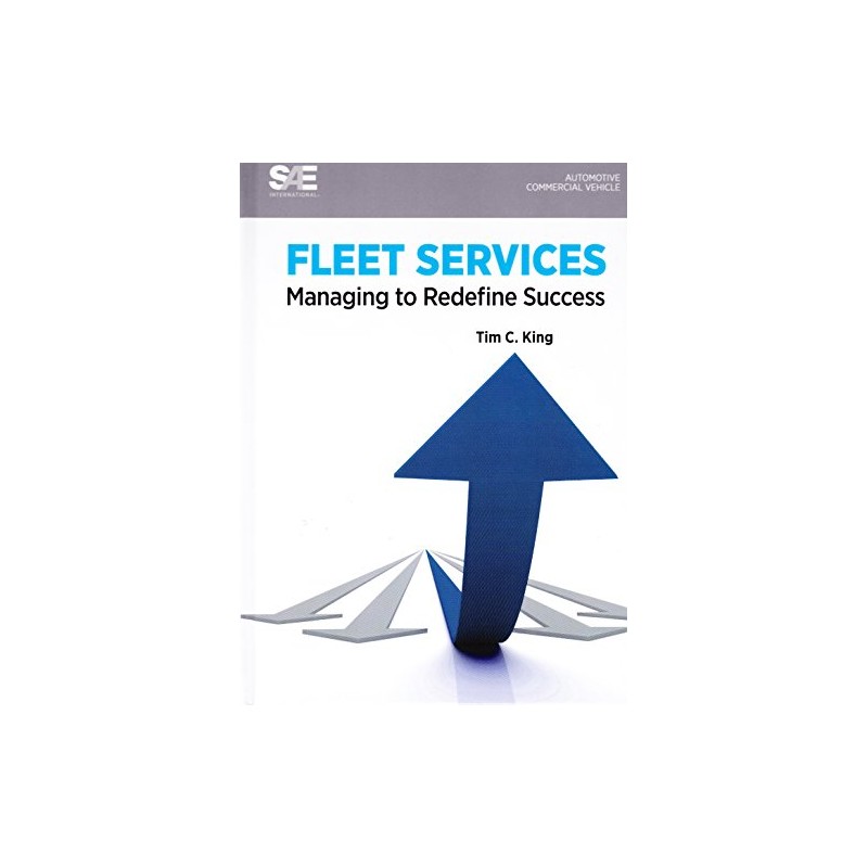 Fleet Services - Managing to Redefine Success
