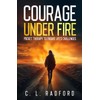 Courage Under Fire: Pocket Therapy to Endure Life's Challenges