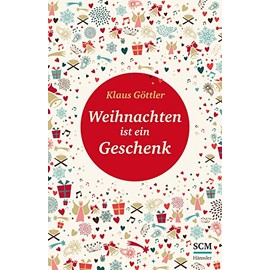 Weihnachten ist ein Geschenk