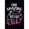One Amazing Neuro Tech: Blank Lined Journal Notebook for Neuro