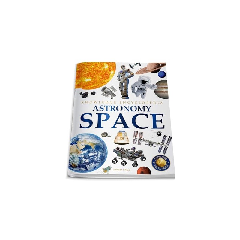 Space: Astronomy (Knowledge Encyclopedia For Children)