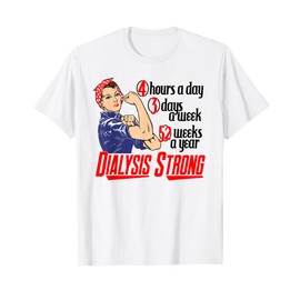 Dialysis Strong a Vintage and Retro Women's Dialysis Patient T-Shirt
