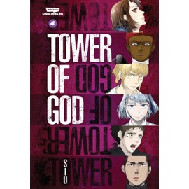 Tower of God, Vol. 4: A WEBTOON Unscrolled Graphic Novel
