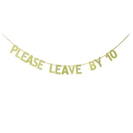 KUNGOON Please Leave by 10 Banner, divertido cartel de fiesta grosera para inauguración de la casa, cumpleaños, despedida de soltero.