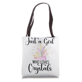 Just A Girl Who loves Crystals Gemstone Healing Crystal Tote Bag