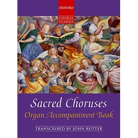 Sacred Choruses (Oxford Choral Classics)
