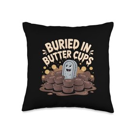 Buried in Butter Cups Candy Humor Dark Sweet And Nutty Throw Pillow
