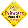 Princess Anabelle On Board Girl Car Sign Child/Baby Gift/Present 002