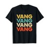 Vang Name T-Shirt