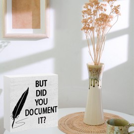 Hiagkmet But Did You Document It Wooden Box Sign Decorative Funny Office Wood Box Sign Home Office Decor Rustic Farmhouse Square Desk Decor Sign for Shelf 5 x 5 Inches