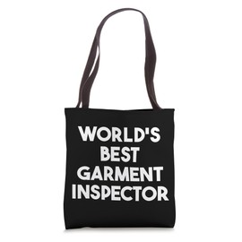 World's Best Garment Inspector Tote Bag