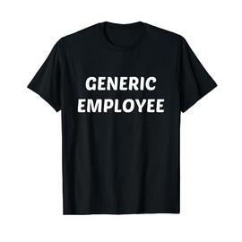 Generic Employee t-shirt