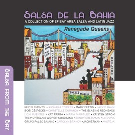 SALSA DE LA BAHIA VOL 3: RENEGADE QUEENS (2CD)