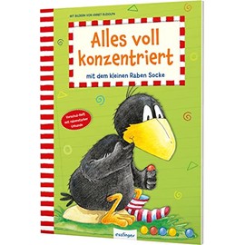 Der kleine Rabe Socke: Alles voll konzentriert mit dem kleinen Raben Socke: Konzentrationsübungen für Kinder ab 4 Jahren