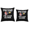 Pretend Im A Leaf Blower Autumn Throw Pillow