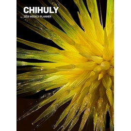 Chihuly 2019 Weekly Planner