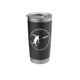 Ultimate Frisbee and Sarcasm Funny Ultimate Frisbee Stainless Steel Insulated Tumbler