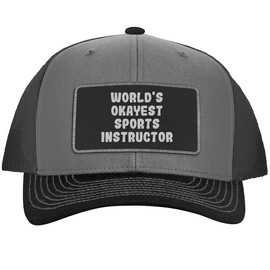 World's Okayest Sports Instructor - Leather Black Patch Engraved Trucker Hat, Grey-Steel, One Size