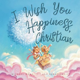 I Wish You Happiness, Christian