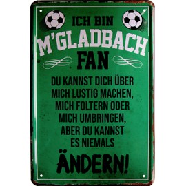 WOGEKA ART 908 Retro Tin Sign "Ich bin Gladbach Fan Football" Funny Saying as a Gift Idea for Birthday Christmas for Decoration 20 x 30 cm Vintage Design Metal