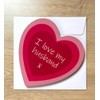 Romantic Love Message on Novelty Heart Shaped Coaster - Unique