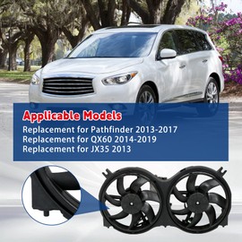 Dual Radiator Fan with Control Module Replacement for Pathfinder 2013-2017 Replacement for QX60 2014-2019 Replacement for JX35 2013 Replacement for 621-586 621586 214813JA2E NI3115149