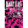 Deadly Class Volume 10: Save Your Generation