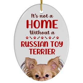 Golden Russian Toy Terrier Christmas Ornament 2025 - Its Not A Home Without You - White Oval Ceramic Holiday Tree Decoration Gifts for Dog Lovers