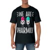 We are Pharmily Pharmacist T-Shirt