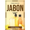 COMO HAGO EL JABON LIQUIDO?