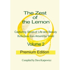 The Zest of the Lemon: Volume 2 – Premium Color Softcover Edition: Same heart, richer color – for international readers and collectors