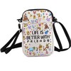 PXTIDY Cartoon Crossbody Bag Life Is Better With Friends Friendship