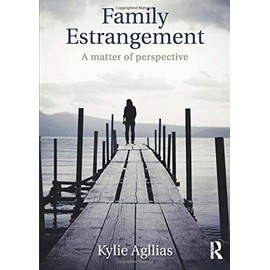 Family Estrangement: A Matter of Perspective