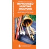 Improvised Hunting Weapons: A Folding Guide to Making Simple Tools