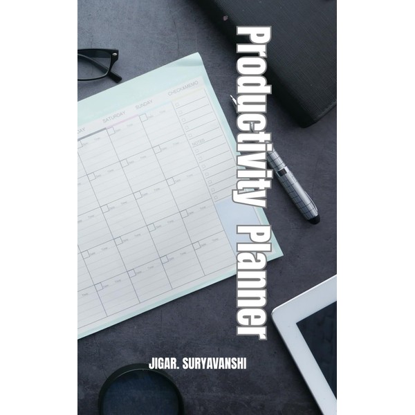 Productivity Planner: Daily Time-Blocking & Goal-Focused Layout to Maximize Your