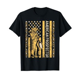 American Prospector, Gold Miner T-Shirt