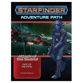 Starfinder Adventure Path: Fate of the Fifth (Attack of the Swarm! 1 of 6): Attack of the Swarm!: Book 1 of 6
