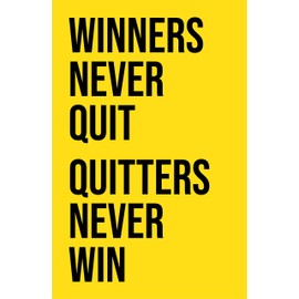Damdekoli Winners Never Quit Poster - 11x17 Inches