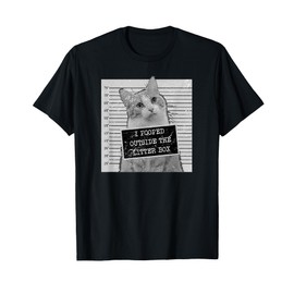 Cat Meme Shirt - I Pooped Outside The Litter Box T-Shirt