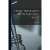 Home Treatment With the Cell-salts