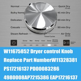 W11328381 W11675852 Knob Fits for maytag dryer knob,Replace W11366438 Compatible with Whirlpool knob Replacement (Large) (Knob-A) Replace Parts Number W11328381 PS17216137 4980008 AP7215386