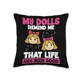Doll Collector Collecting Enthusiast Doll Restoration Love Throw Pillow
