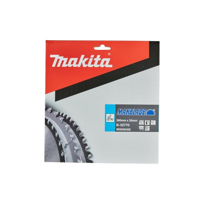 Makita Makblade SAEGE Blade, 260 x 30 mm – 40T