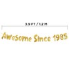 Awesome Since 1985 Gold Glitter Banner - 40th Birthday and