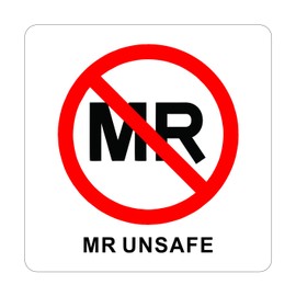 10-Pack MR Unsafe Label MRI Unsafe Vinyl Sticker for Radiology 2 x 2 inch Waterproof IEC 62570:2014 / ASTM F2503 Compliant