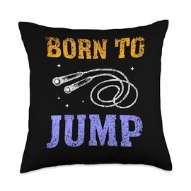 Born To Jump Skipper Jump Rope Ropes Hobby Rope Skipping Throw Pillow