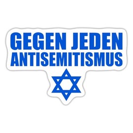 Spreadshirt Against Jeden Antisemitism Sticker 10 x 10 cm 10 x 10 cm Matt White