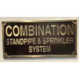 Cast Aluminum Sign - cast bronze color/cast brass color (COMBINATION STANDPIPE & SPRINKLER SYSTEM 6x12)